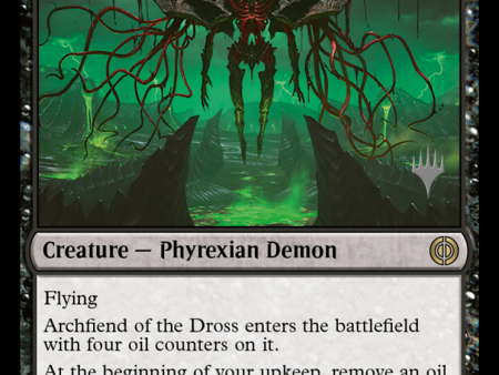 Archfiend of the Dross (Promo Pack) [Phyrexia: All Will Be One Promos] For Discount