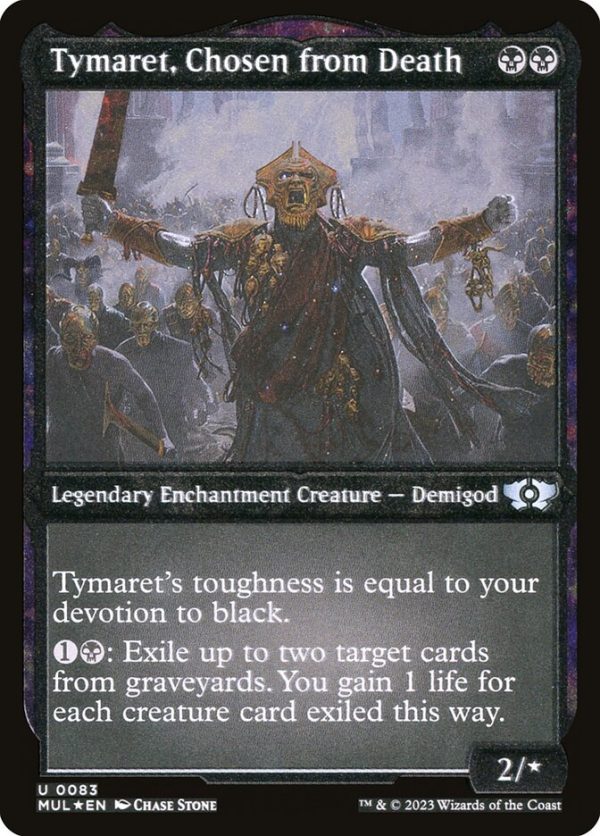 Tymaret, Chosen from Death (Foil Etched) [Multiverse Legends] on Sale