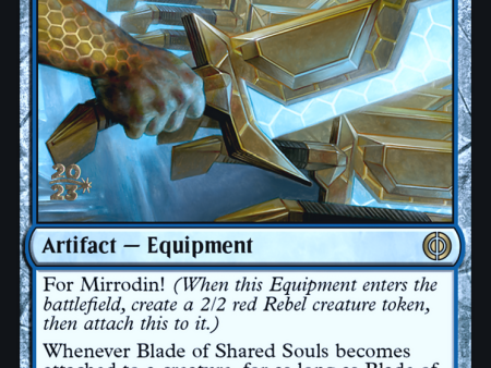 Blade of Shared Souls [Phyrexia: All Will Be One Prerelease Promos] For Discount