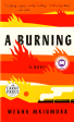 Burning: A Novel Hot on Sale