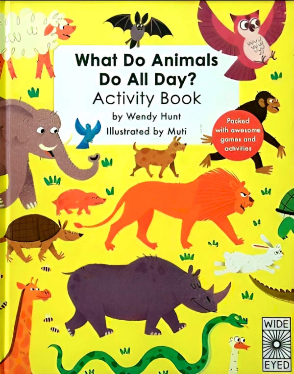 What Do Animals Do All Day  - Activity Book Fashion