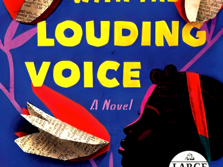 The Girl with the Louding Voice: A Novel Sale